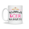 NAJBOLJA KĆER NA SVIJETU - ŠALICA