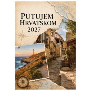 kalendar zidni 2027 putujem hrvatskom